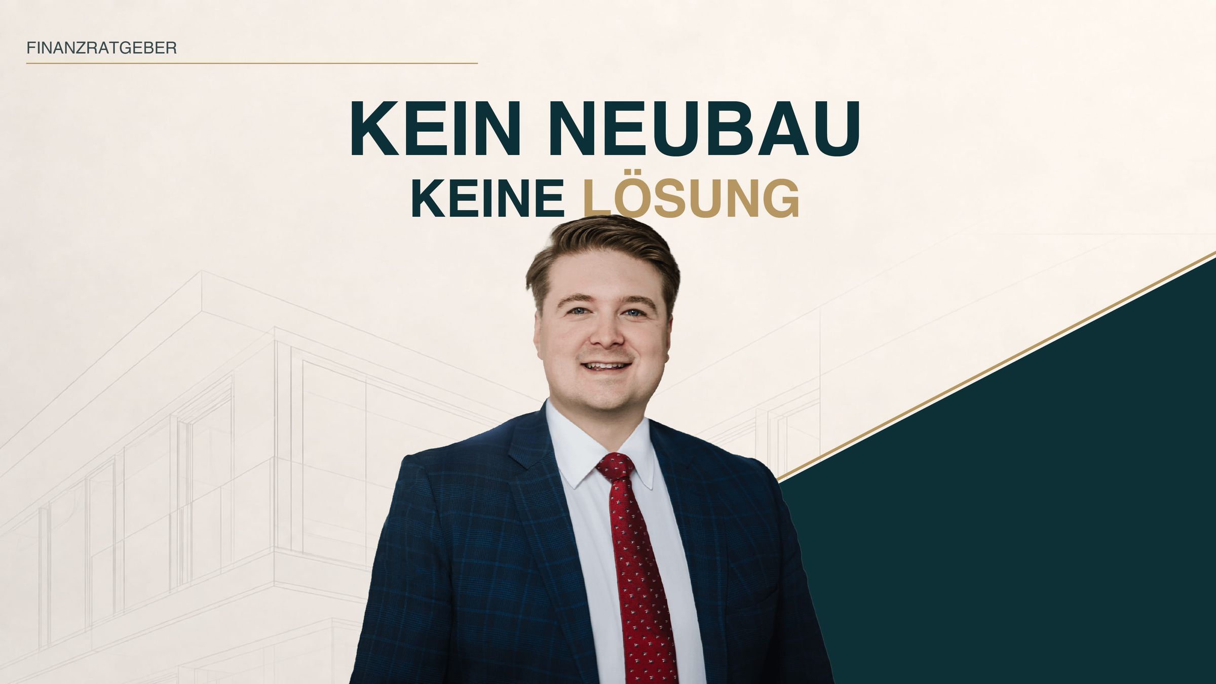 Kein Neubau, keine Lösung: Warum Deutschland absichtlich zu wenig baut